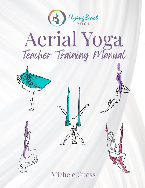 Handleiding en Inspiratie voor Aerial Yoga Docentenopleidingen