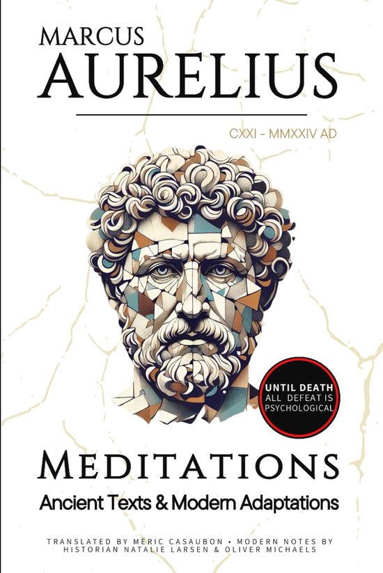 Meditaties van Marcus Aurelius: Tijdloze Wijsheid voor Persoonlijke en Professionele Groei van Merkloos