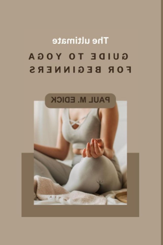 Yoga Gids - Handboek - Beginners Leren - Omvattende Inhoud - 147 Pagina's - Niet gespecificeerd