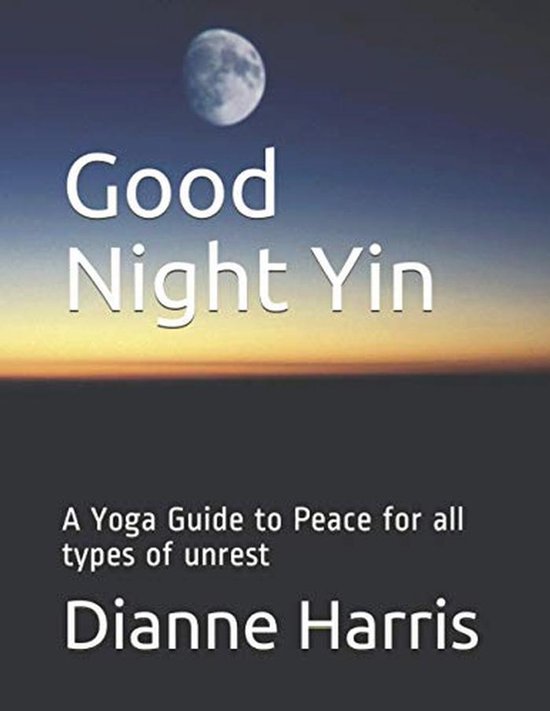 Yoga Gids voor Vrede: Ontspan en Herstel met Yin Yoga
