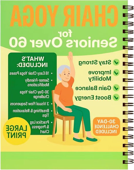 Yoga Stoel Gids - Stoel Yoga Boek - Senior Fitness - 30 Dagen Uitdaging - 8.5 X 11 Inch - Groen