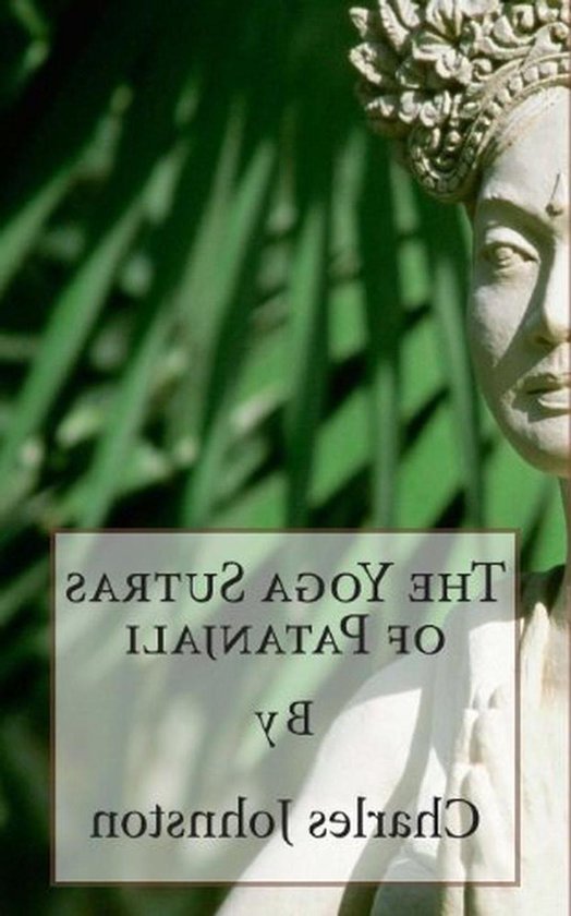 Yoga Sutras - Patanjali's Wijsheid - Meditatie Gids - Klassieke Engelse Tekst - 192 Pagina's - Niet gespecificeerd